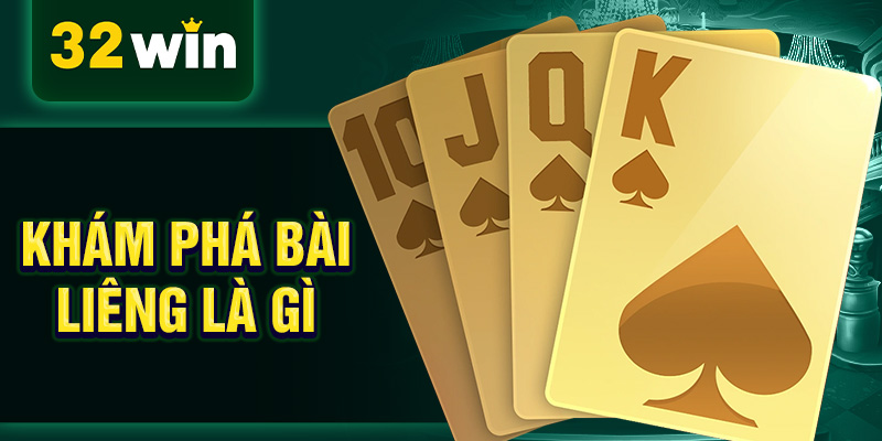 Khám phá bài liêng là gì