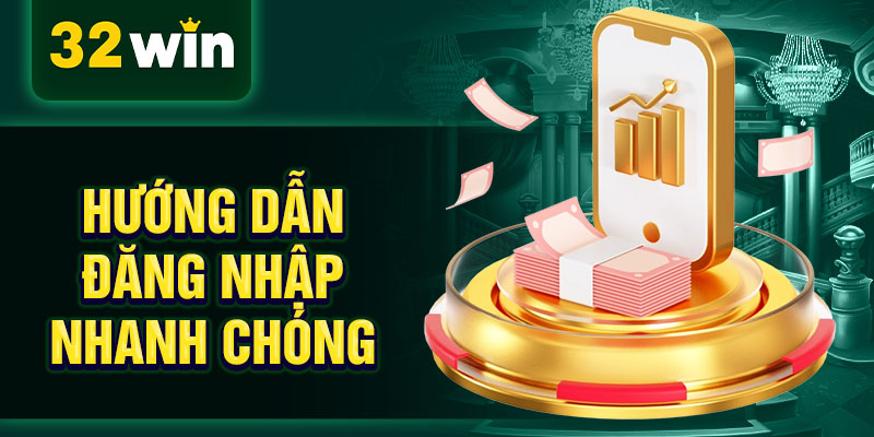 Hướng dẫn đăng nhập nhanh chóng